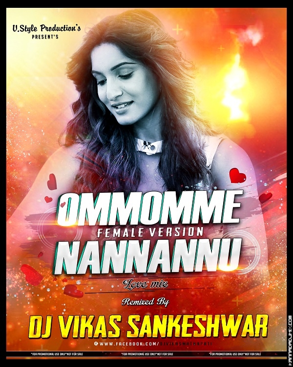 Omm Omme Nannannu Female Version DJ ViKaS Sankeshwar.mp3