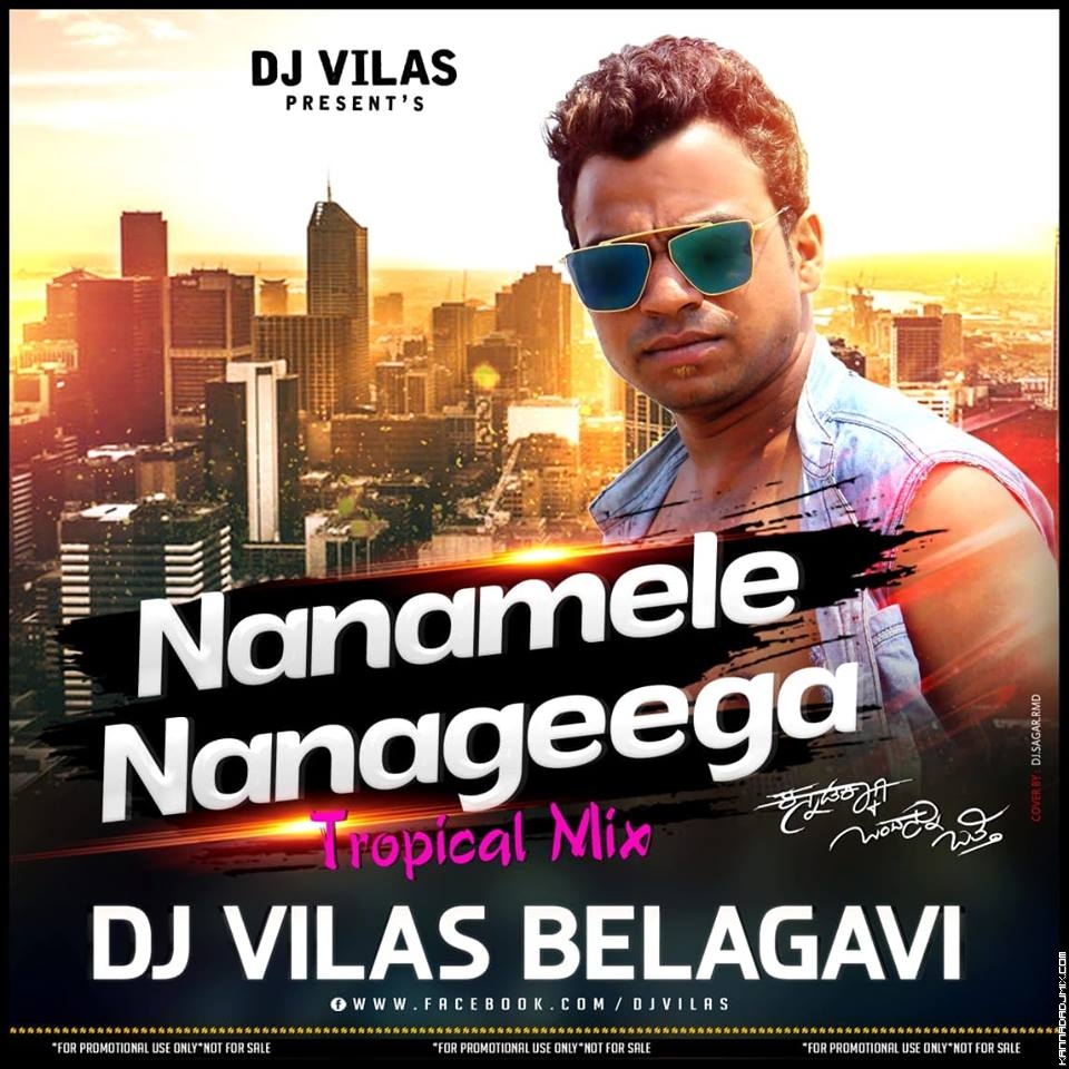 NANA MALE NANAGEEGA DJ VILAS BGM.mp3
