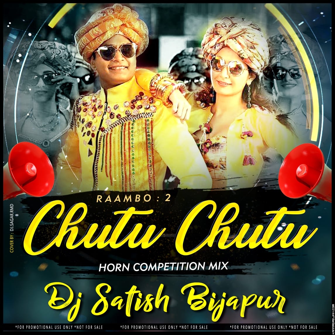 Chuttu Chuttu Raambo 2 - Dj Satish Bijapur Remix.mp3