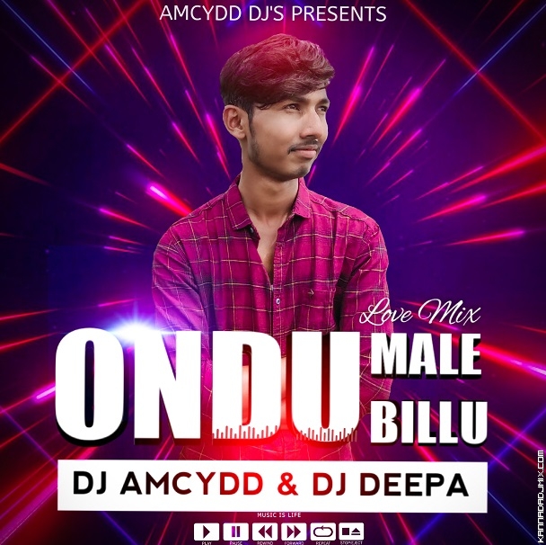 Ondu Malebillu_LoveMix_By_Dj_Amcydd_and_Deepa.mp3