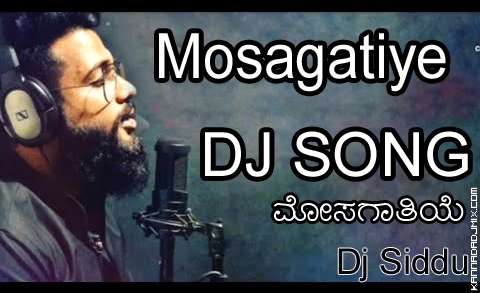 Mosagathiye Dance MIx Dj Siddu.mp3