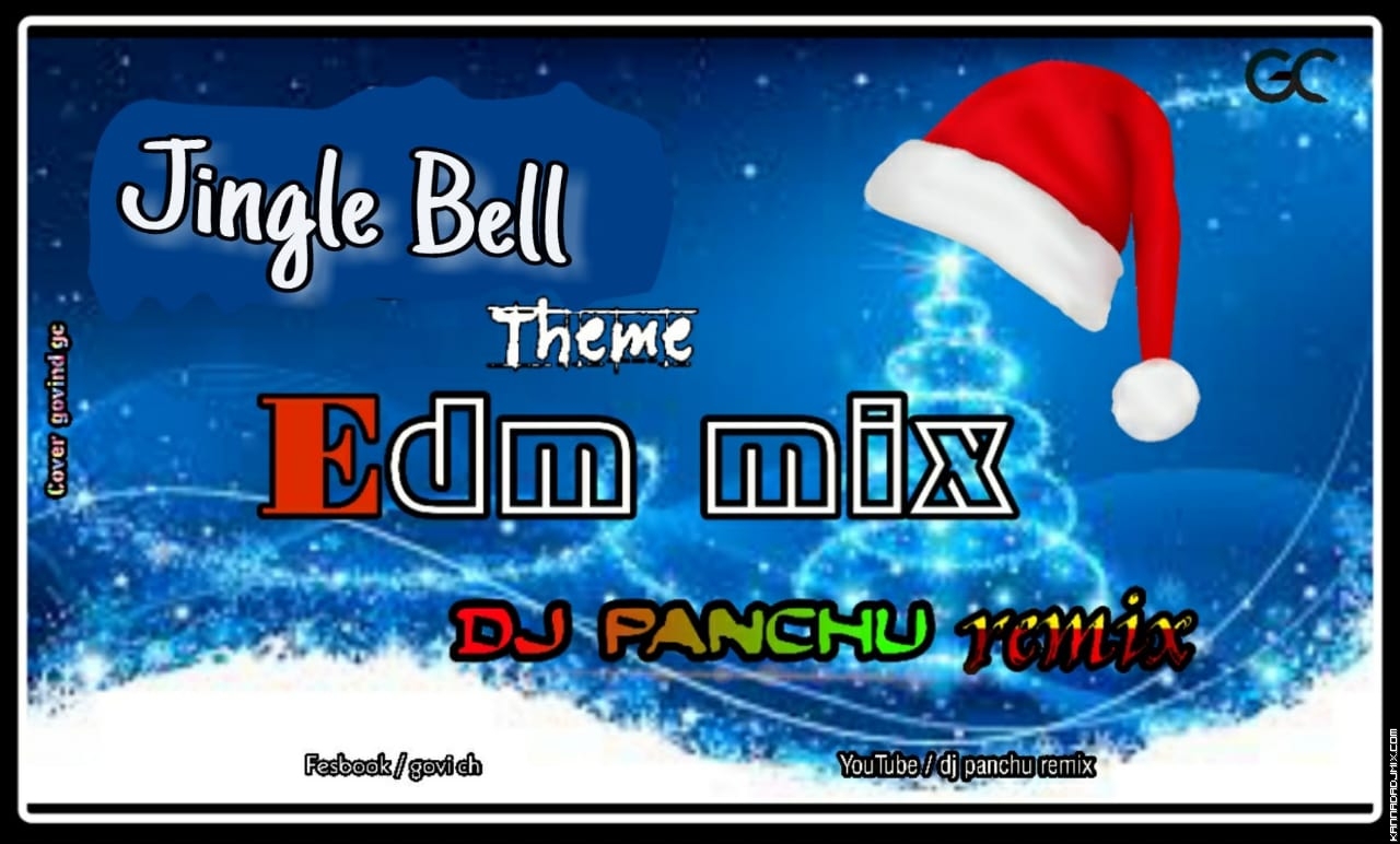 Jingle Bell (theme) EDM Mix Dj Panchu Rmx.mp3