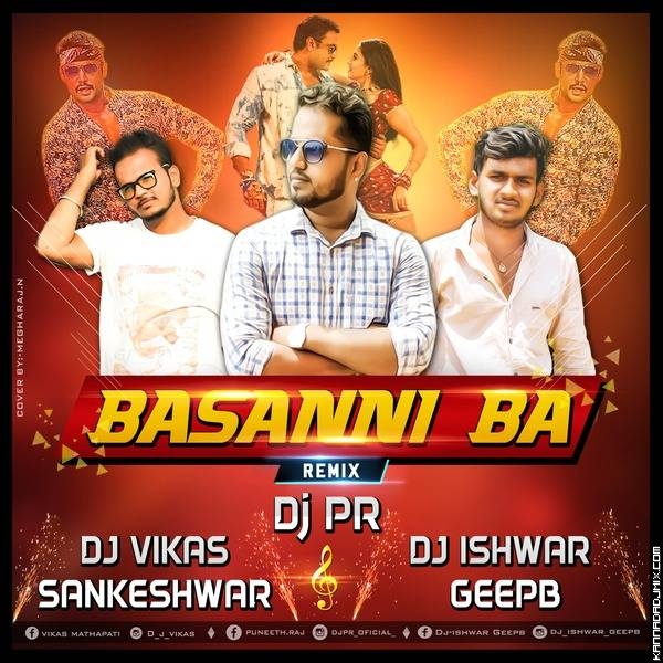 Basanni Baa - DJ ViKaS Sankeshwar X DJ PR X DJ Ishwar GeePB .mp3