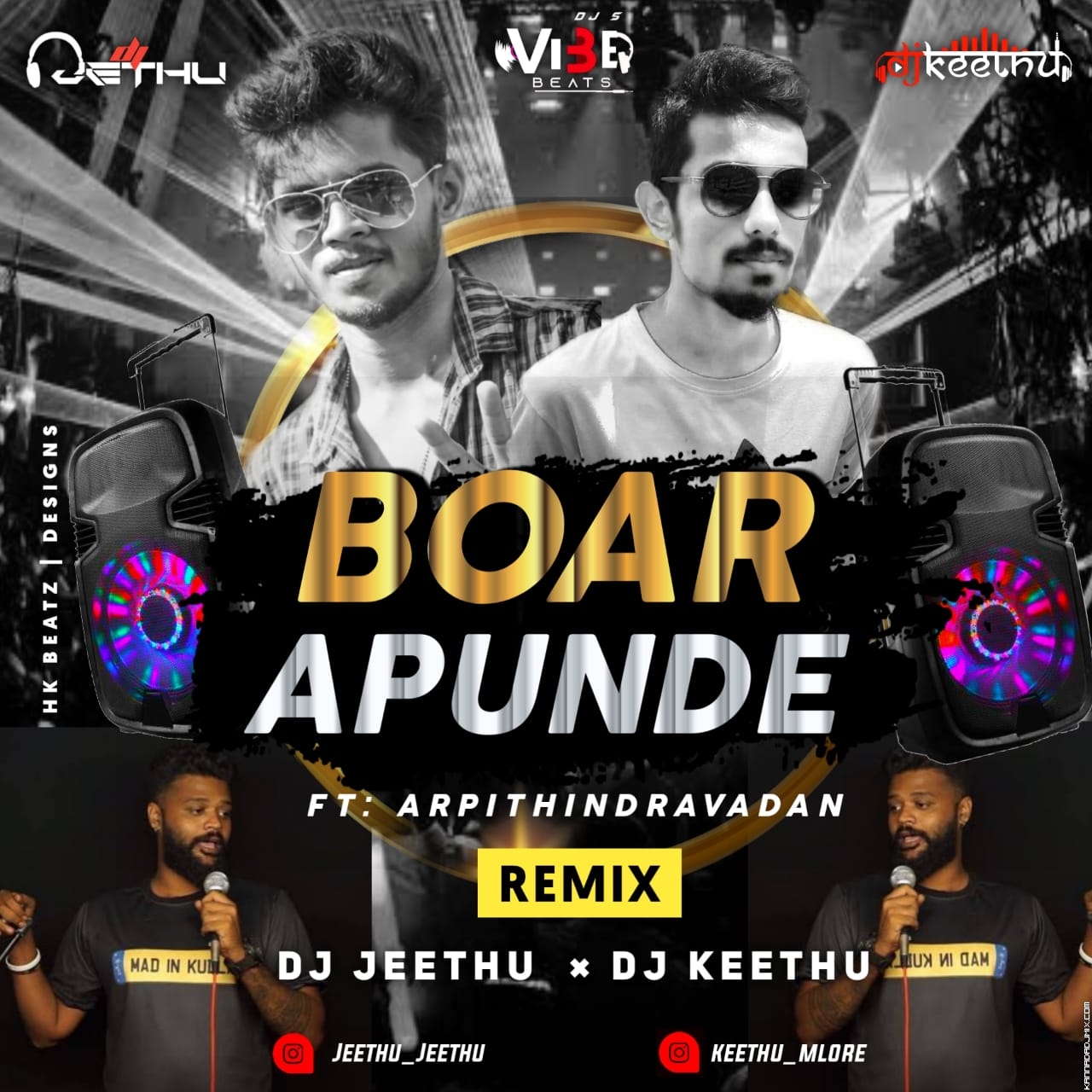 Boar Apunde Remix Vibe Beats DJs Dj Jeethu Dj Keethu.mp3