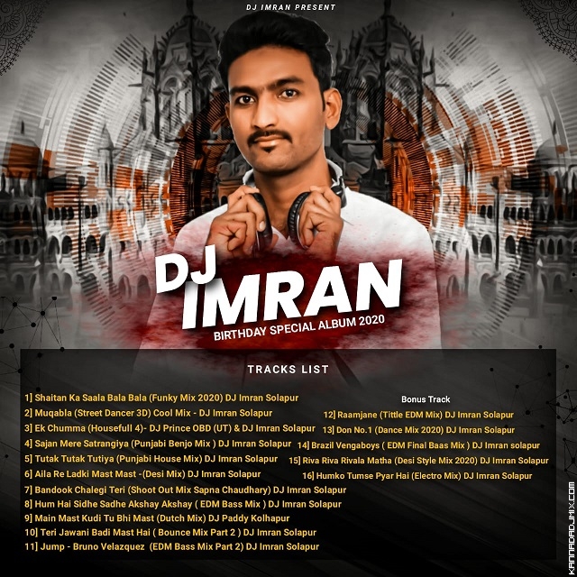 DJ Imran Birthday Special Album 2020