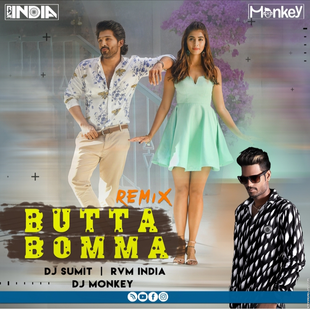 Butta Bomma Remix Dj Monkey X Dj Sumit X Dj Rvm India.mp3