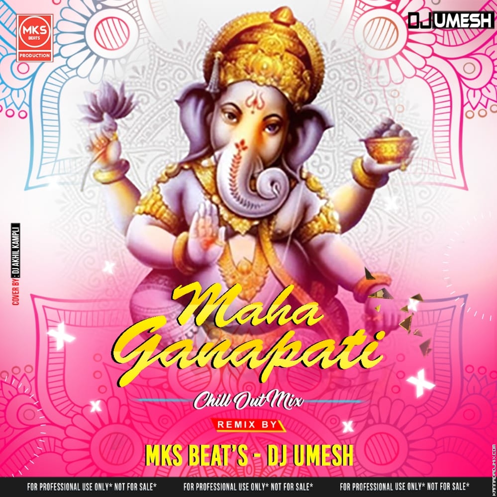 Maha Ganapati Chill Out Remix -Mks Beats X Dj Umesh.mp3