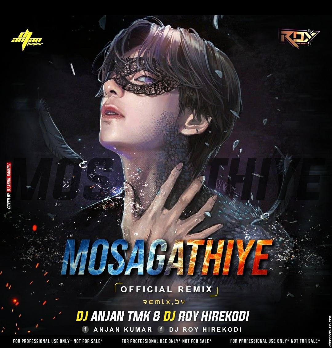 MOSAGATIYE OFFICIAL MIX DJ ANJAN X DJ ROY.mp3