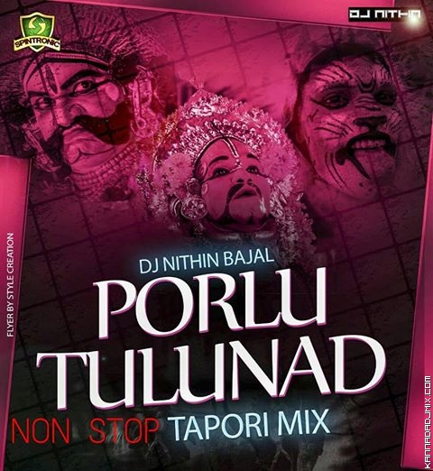 PORLU TULUNAD NONSTOP TAPORI MIX BY DJ NITHIN BAJAL.mp3