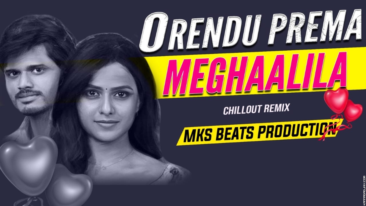 O Reandu Prema Remix -Mks Beats Production.mp3