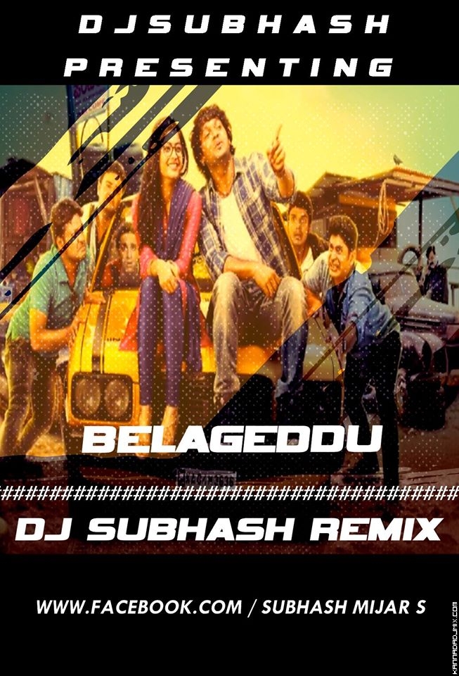 BELAGEEDUU -DJ SUBHASH REMIX.mp3 .mp3