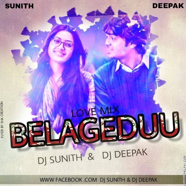 BELAGEDDU REMIX DJ DEEPAK & DJ SUNITH.mp3