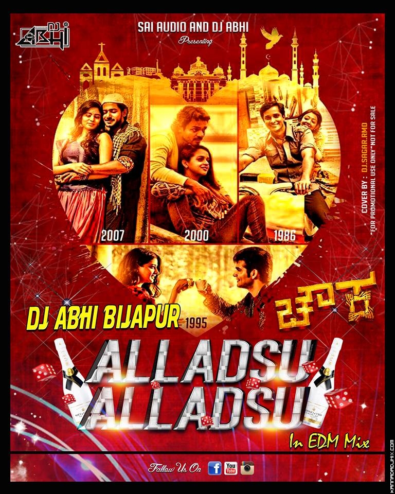 Alladasu Alladasu  - ( EDM REMIX ) - DJAbhi Vijayapur.mp3