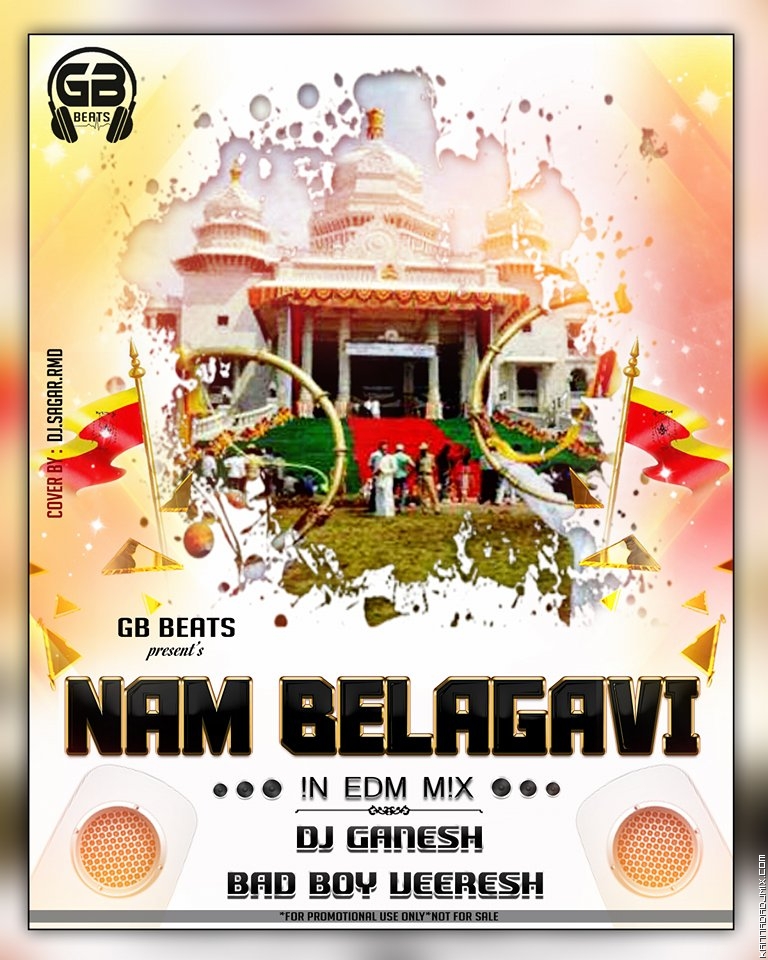 NAMMA BELAGAVI [IN EDM BOOM] MIX BAD BOY VEERESH DJ GANESH [BIJAPUR].mp3