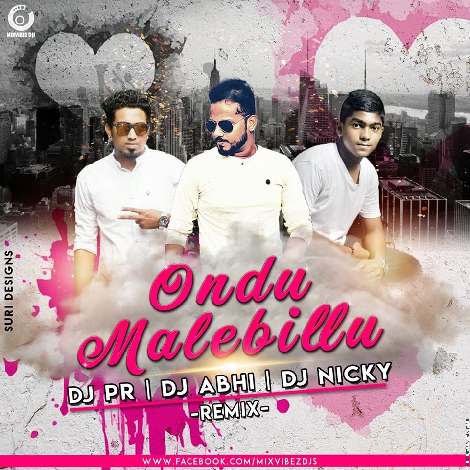 Ondu MaleBillu Remix DJs  PR  ABHI &  NICKY.mp3