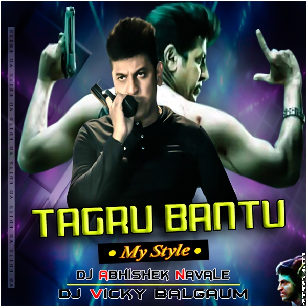 THAGRU BANTU - MY STYLE MIX - DJ VICKY BELGAUM & DJ ABHISHEK NAVALE.mp3