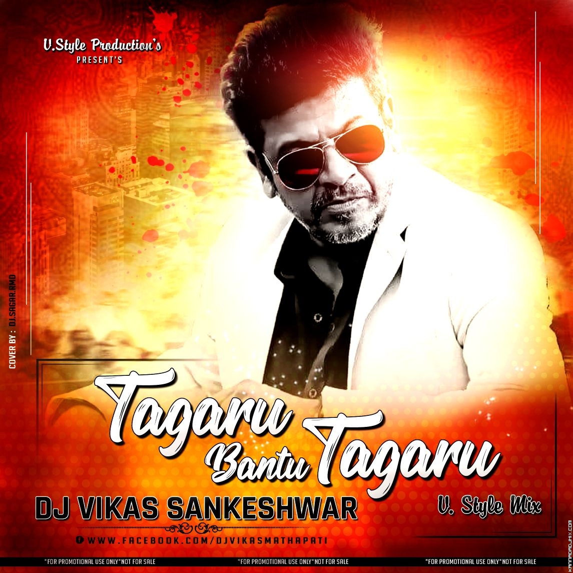 Tagaru - DJ ViKaS Sankeshwar.mp3